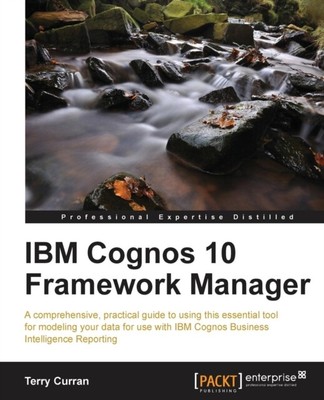 Curran - IBM Cognos 10 Framework Manager - New paperback or softback - X555z