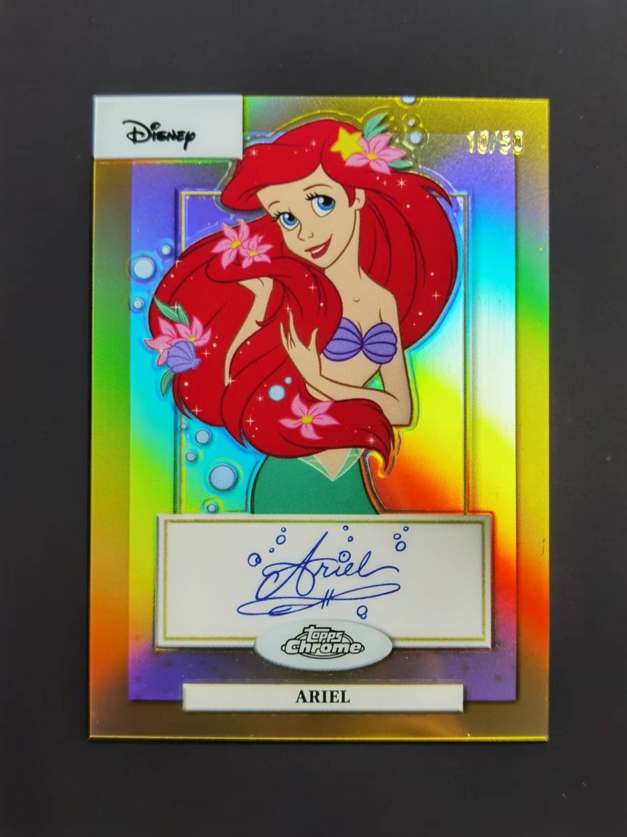 2024 Topps Chrome Disney Ariel autograph gold refractor 10
