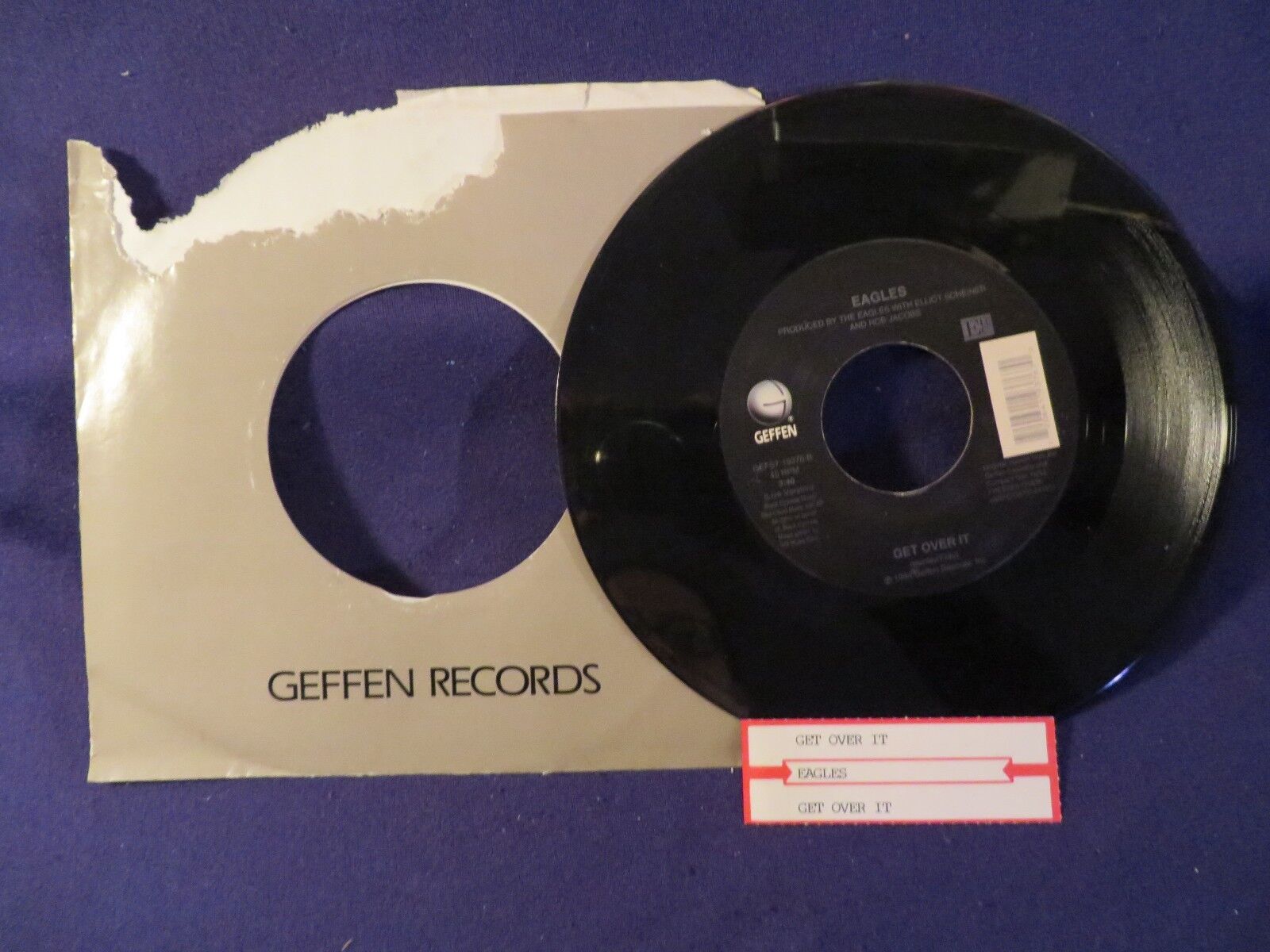 EAGLES - Get Over It ~ Geffen Records 45 RPM 7 Vinyl Record