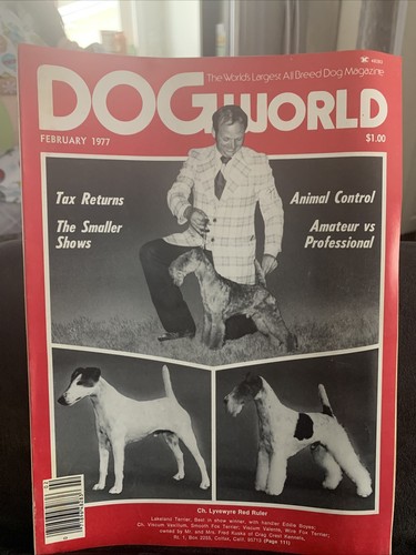 VTG Feb 1977 Dog World Magazine -The Worlds Largest All Breed Dog Magazine￼