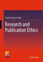 Research And Publication Ethics Santosh Kumar Yadav