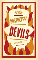 Devils: New Translation | Newly Translated And Annotated | Fyodor Dostoevsky