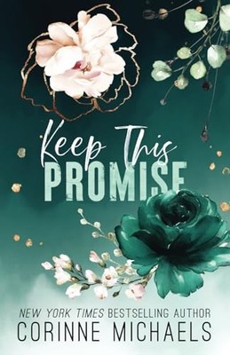 Keep This Promise (Rose Canyon)