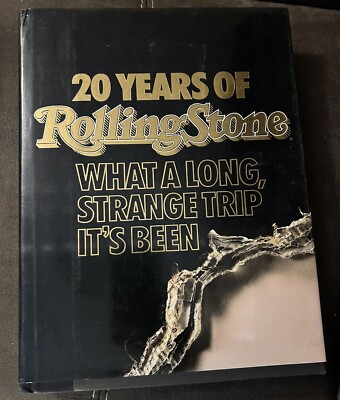 20 Years of Rolling Stone: What a Long, Strange Trip It's Been  FIRST EDITION