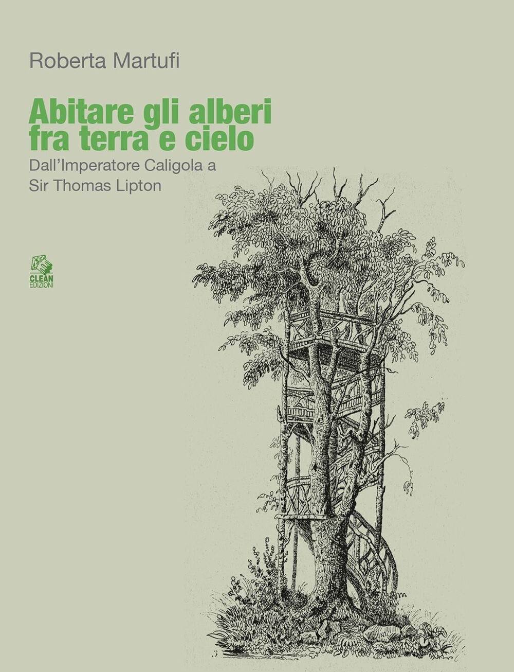 Abitare gli alberi fra terra e cielo