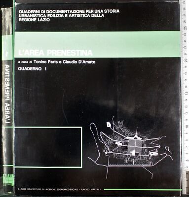 L'AREA PRENESTINA QUADERNO I. PARIS, D'AMATO. MULTIGRAFICA.