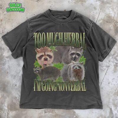 Raccoon Stoner 420 T-Shirt | Too Much Herbal I'm Going Nonverbal Weed Shirt