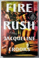 Advance Uncorrected Proof 2023 PaperbackFire Rush-Crooks, Jacqueline Like New