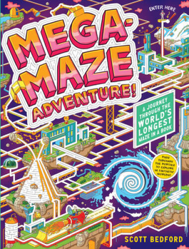 Mega-Maze Adventure! (Maze Activity Book for Kids Ages 7+): A Journe - VERY GOOD