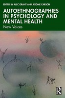 Alec Grant (U. A.) | Autoethnographies In Psychology And Mental Health | Buch