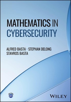 Mathematics in Cybersecurity by Alfred Basta (English) Hardcover Book