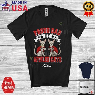 Custom Name Proud Dad Of Spoiled Cats; Father's Day Peterbald Vintage T-Shirt