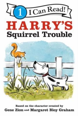Harry's Squirrel Trouble Hardcover Gene Zion