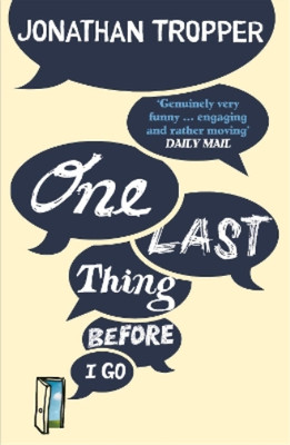 Jonathan Tropper One Last Thing Before I Go (Taschenbuch)