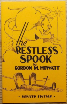 The Restless Spook by Gordon M. Howatt