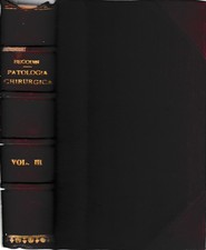 Compendio di Patologia Chirurgica 3° vol. - Ghiandole mammarie - Addome - Appara