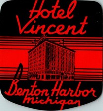 BENTON HARBOR MICHIGAN HOTEL VINCENT VINTAGE ART DECO LUGGAGE LABEL