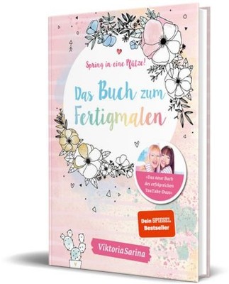 Spring in eine Pfütze! Das Buch zum Fertigmalen: von Viktoria Sarina ViktoriaSar