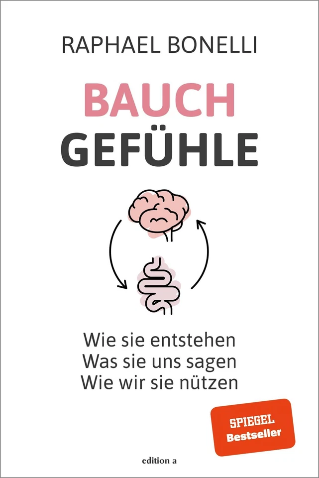 Raphael Bonelli Bauchgefühle - Bild 1 von 4