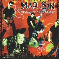 Mad Sin Survival Of The Sickest! (Cd) Album