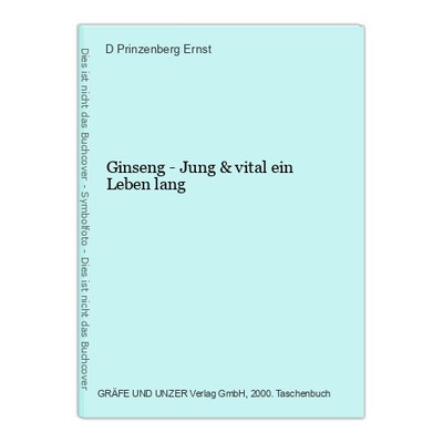 Ginseng - Jung & vital ein Leben lang Prinzenberg Ernst, D.: