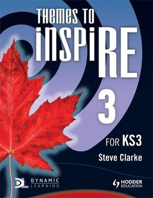 Themes to InspiRE for KS3 Pupil's Book 3 by Clarke, Steve Book The Fast Free