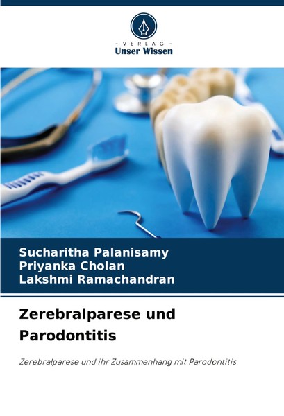 Sucharitha Palanisamy (U. A.) | Zerebralparese Und Parodontitis | Taschenbuch-image