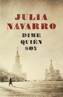 Dime quien soy / Tell Me Who I Am  von Julia Navarro | Buch | Zustand gut