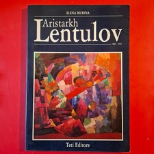 Aristarkh Lentulov - 1882 - 1943 - Elena Muri...