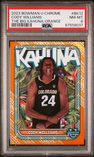 PSA 8 2023 BOWMAN UNIVERSITY CHROME THE BIG KAHUNA BK12 CODY WILLIAMS ORANGE /25