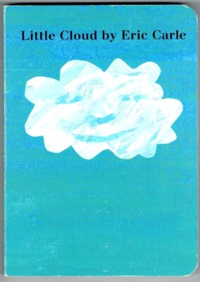 Cute Children s Board Book LITTLE CLOUD ~ 1st Edition Signed by Eric Carle
