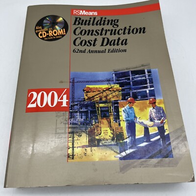 2004 Building Construction Cost Data 62nd Ed. by R S Means Engineering