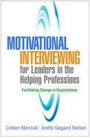 Motivational Interviewing For Leaders In The Helping Professions | Taschenbuch