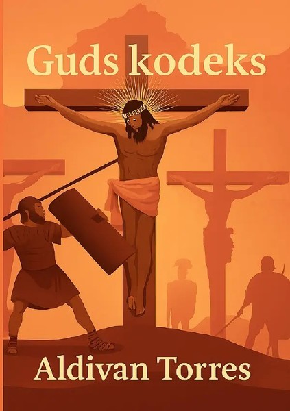 Aldivan Teixeira Torres | Guds Kodeks | Taschenbuch | DäNisch | De | Epubli-image