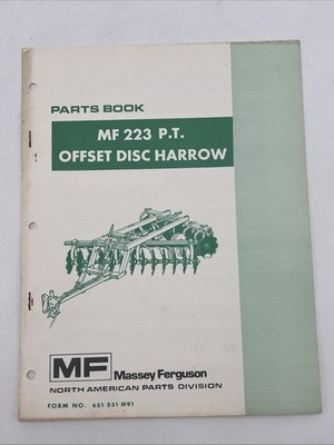 Massey Ferguson MF 223 P.T. Offset Disc Harrow Parts Book Form No. 651 531 M91