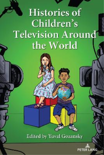 Sharon R. Mazzarel Histories of Children’s Television Around the Wor (Tascabile)