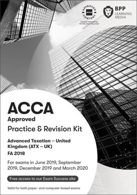ACCA Advanced Taxation FA2018 by BPP Learning Media (Paperback Book)