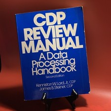CDP REVIEW MANUAL A DATA PROCESSING HANDBOOK Second Edition W. Lord, Jr.