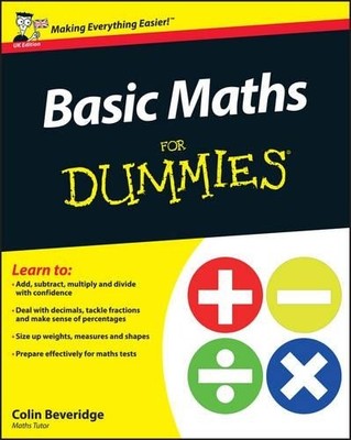 Colin Beveridge Basic Maths For Dummies, UK Edition (Paperback) (UK IMPORT)