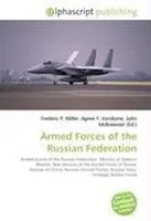 Frederic P. Miller (U. A.) | Armed Forces Of The Russian Federation | Buch