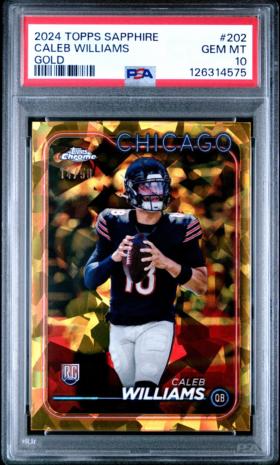 2024 TOPPS CHROME SAPPHIRE GOLD #202 CALEB WILLIAMS 14/50 PSA 10