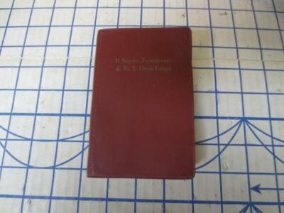 IL Nuovo Testamento Di  Nostro Signore  Gesu Cristo  1946  New Testament Italian