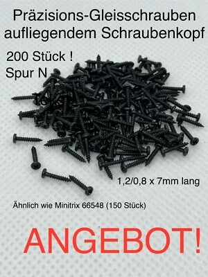 Präzisions Gleisschrauben N 200 Stück!!! NEU Ähnlich zu Minitrix / Trix 66548