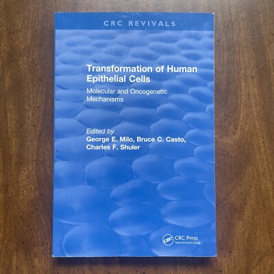 CRC Press Revivals Ser.: Transformation of Human Epithelial Cells