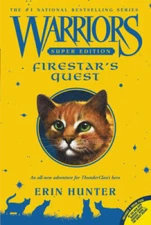 Firestar's Quest (Warriors Super Edition) - Paperback By Hunter, Erin - GOOD