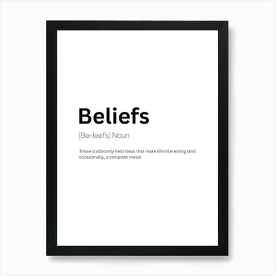 Beliefs Definition Meaning Art Prin Framed Wall Art Poster Canvas Print Picture