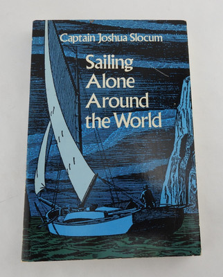 Vintage Sailing Alone Around The World  Paperback Captain Joshua Slocum Book