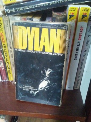 Bob Dylan An intimate Biography by Anthony Scaduto PB Book, First Edition 1973