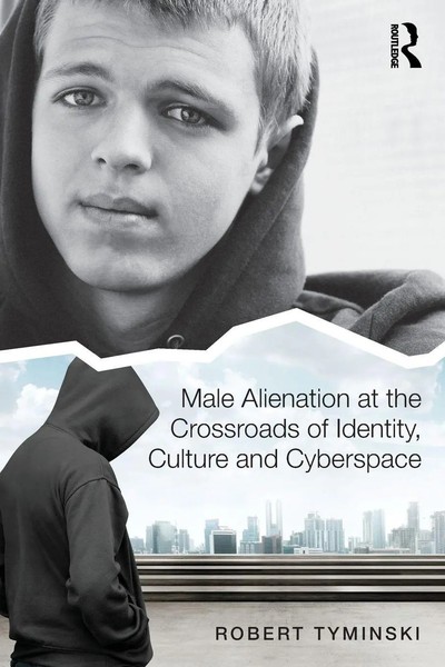 Robert Tyminski | Male Alienation At The Crossroads Of Identity, Culture And...-image