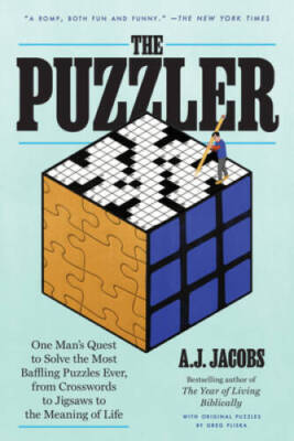 The Puzzler: One Mans Quest to Solve the Most Baffling Puzzles Ever, fro - GOOD